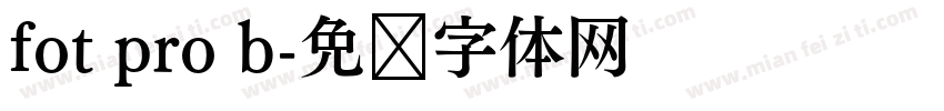 fot pro b字体转换